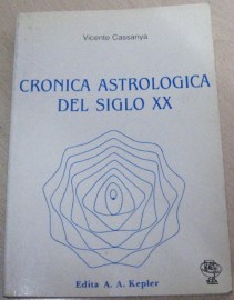 CRONICA ASTROLOGICA SIGLO XX